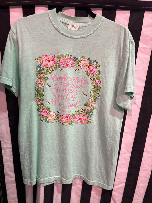 Kind Words Are Like Honey T-Shirt