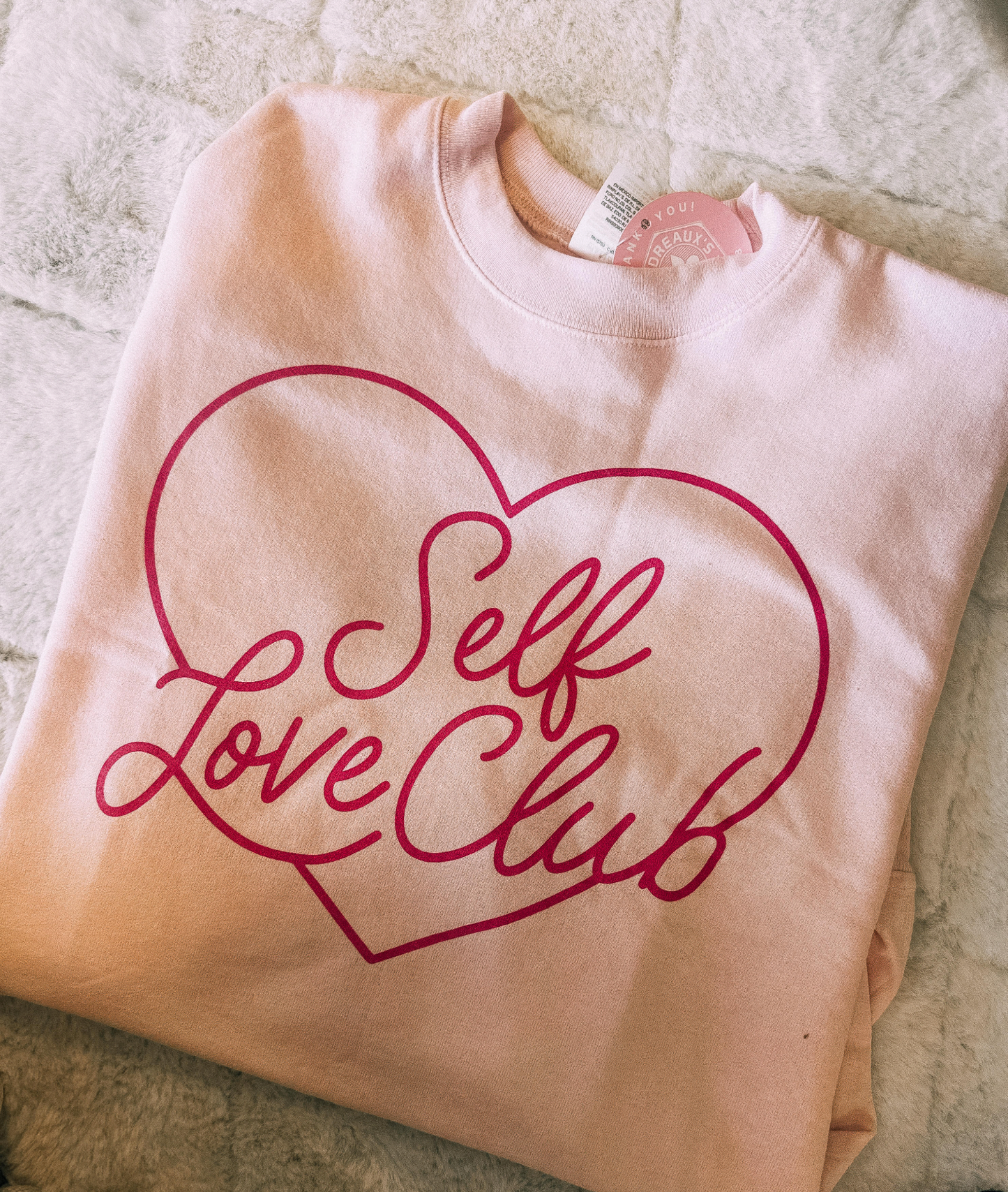 Self Love Club Sweatshirt