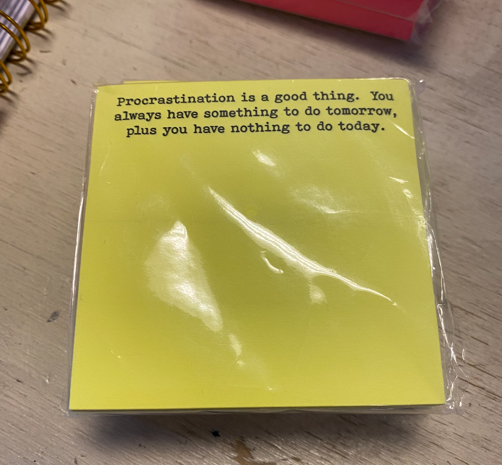 Procrastination Sticky Notes