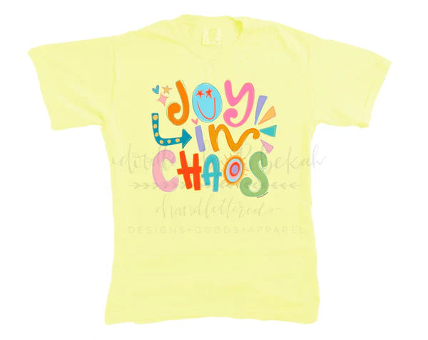 Joy in Chaos (Yellow) Tee