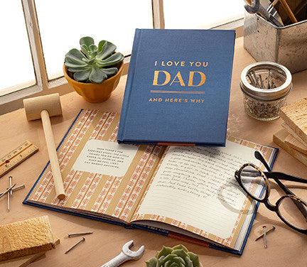 I LOVE YOU DAD
And Here’s Why
