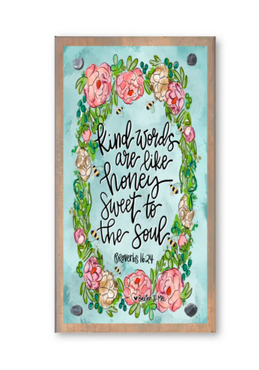 Kind Words Like Honey Happy Block