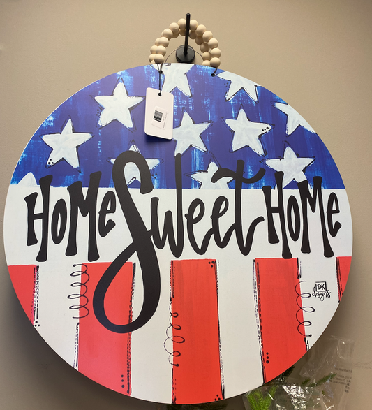 Patriotic Flag 23 Inch Hanger "Home Sweet Home"