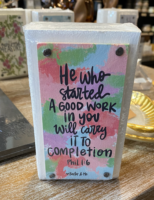 A Good Work In You Happy Block
