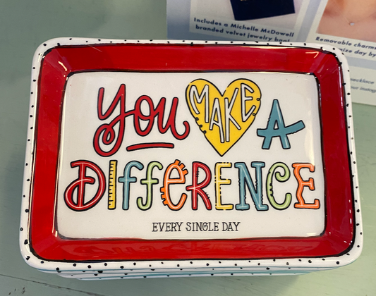 You Make A Difference Trinket Tray