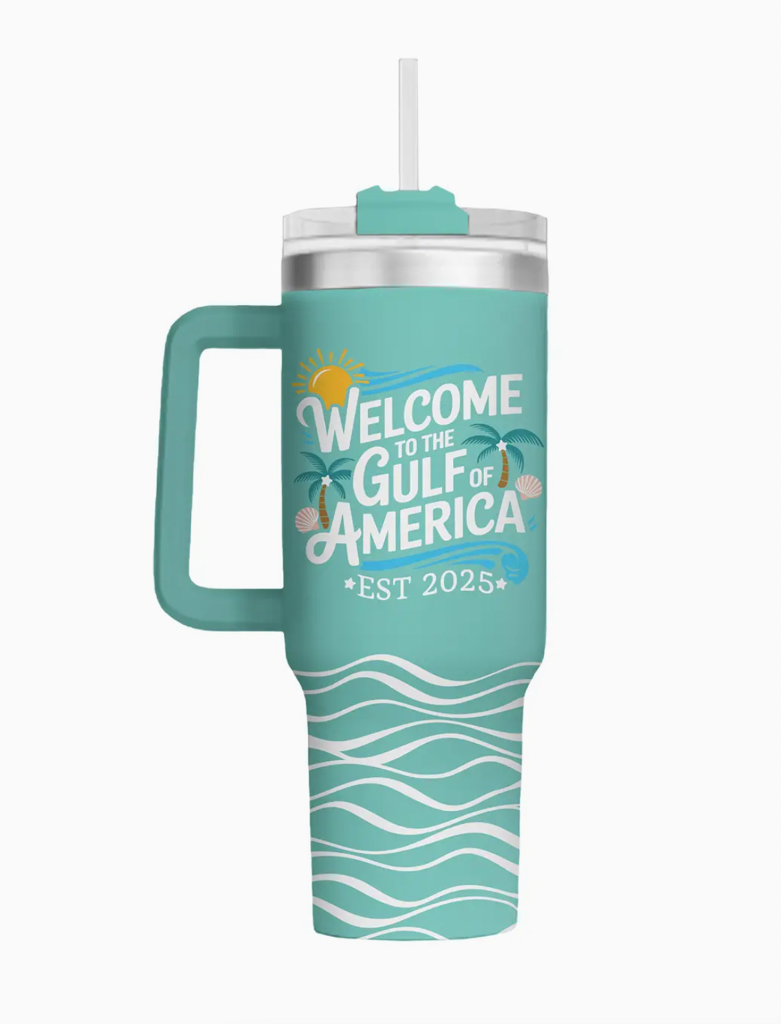 Welcome To the Gulf of America 40oz