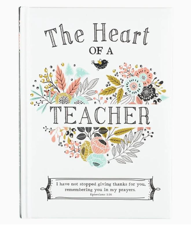 Gift Book Heart of A Teacher Padded Hardcover
