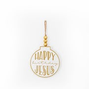 6" Round Happy Birthday Jesus Ornament with Beads, Gold